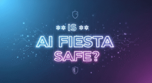 Is AI Fiesta Safe